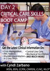 2-Day Critical Care Skills Boot Camp - Cyndi Zarbano