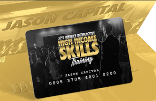 Jason Capital - Weekly Interactive High-Income Skills Training Mentorship